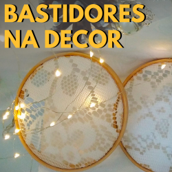 Inove na Decor com Bastidores de Bordado!