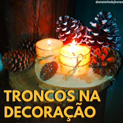 Troncos na Decoração: Muito além do Rústico